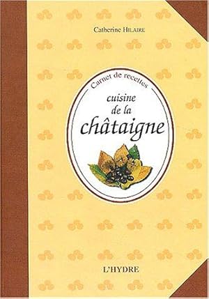 Image du vendeur pour Cuisine de la chtaigne mis en vente par WeBuyBooks