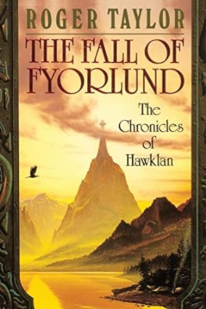 Immagine del venditore per The Fall of Fyorlund: 2 (The Chronicles of Hawklan) venduto da WeBuyBooks