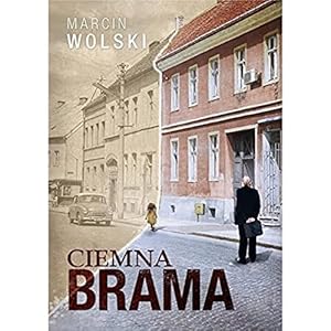 Image du vendeur pour Ciemna brama mis en vente par WeBuyBooks