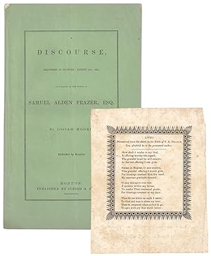 [Small broadside within:] A Discourse, Delivered in Duxbury, August 31st, 1838, on occasion of th...