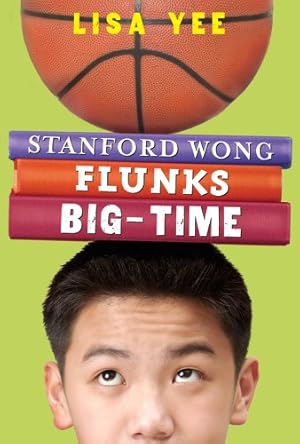 Bild des Verkufers fr Stanford Wong Flunks Big-time zum Verkauf von WeBuyBooks