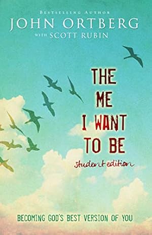 Seller image for The Me I Want to Be Student Edition: Becoming God's Best Version of You for sale by WeBuyBooks