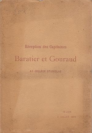 Imagen del vendedor de Aux Capitaines Baratier et Gouraud, souvenir de leur rception au collge Stanislas par leurs anciens camarades, les 18 juin et 2 juillet 1899. a la venta por PRISCA