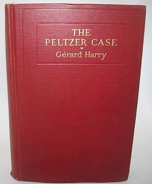 The Peltzer Case (The Famous Trials Series)