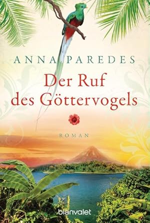 Bild des Verkufers fr Der Ruf des Gttervogels : Roman / Anna Paredes Roman zum Verkauf von Bcher bei den 7 Bergen