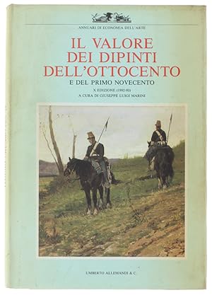 Bild des Verkufers fr IL VALORE DEI DIPINTI DELL'OTTOCENTO E DEL PRIMO NOVECENTO - X edizione (1992/1993): zum Verkauf von Bergoglio Libri d'Epoca