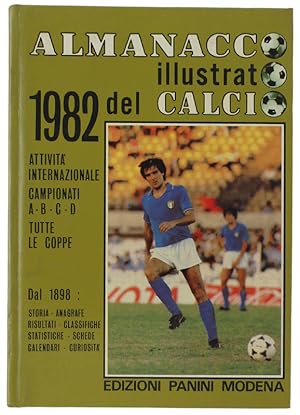 ALMANACCO ILLUSTRATO DEL CALCIO 1982.: