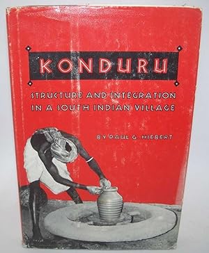 Seller image for Konduru: Structure and Integration in a South Indian Village for sale by Easy Chair Books