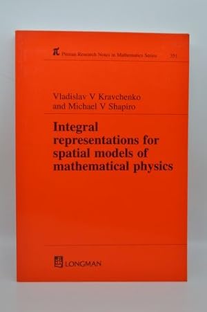 Seller image for Integral Representations For Spatial Models of Mathematical Physics (Research Notes in Mathematics Series, Volume 351) for sale by Lavendier Books