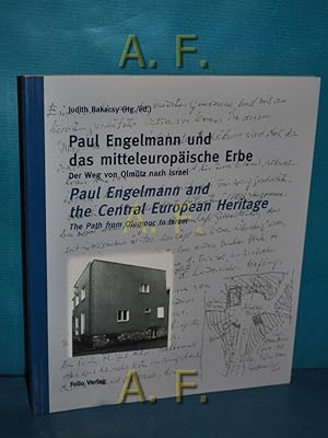 Bild des Verkufers fr Paul Engelmann und das mitteleuropische Erbe. der Weg von Olmtz nach Israel zum Verkauf von Antiquarische Fundgrube e.U.