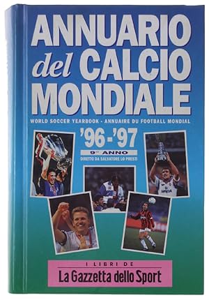 ANNUARIO DEL CALCIO MONDIALE 1996/1997. 9° anno.: