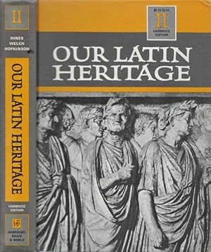 Our Latin Heritage, Book II