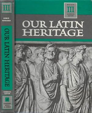 Our Latin Heritage, Book III