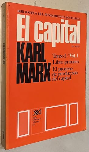 Seller image for El capital. Libro primero, vol. 1 (Spanish Edition) for sale by Once Upon A Time
