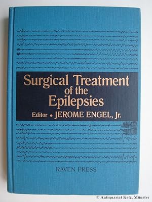 Immagine del venditore per Surgical Treatment of the Epilepsies. venduto da Antiquariat Hans-Jrgen Ketz