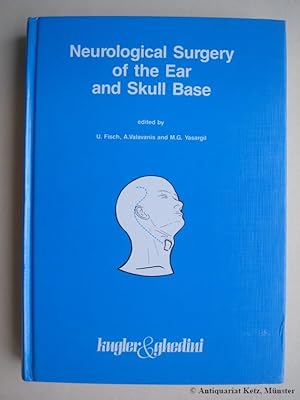 Seller image for Neurological Surgery of the Ear and the Skull base. (Proceedings of the Sixth International Symposium on Neurological Surgery of the Ear and Skull Base, Zurich, Switzerland, May 28 - June 2, 1988). for sale by Antiquariat Hans-Jrgen Ketz