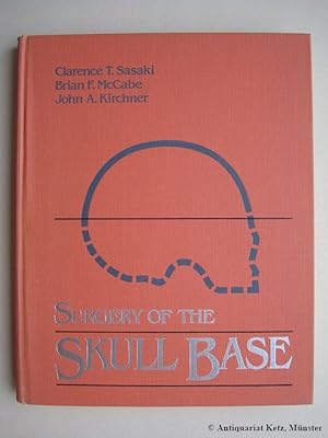 Seller image for Surgery of the Skull Base. for sale by Antiquariat Hans-Jrgen Ketz