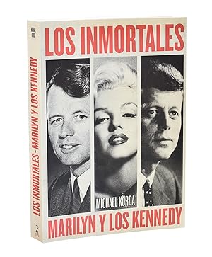 Seller image for LOS INMORTALES: MARILYN Y LOS KENNEDY for sale by Librera Monogatari