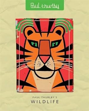 Seller image for Paul Thurlby's Wildlife for sale by WeBuyBooks