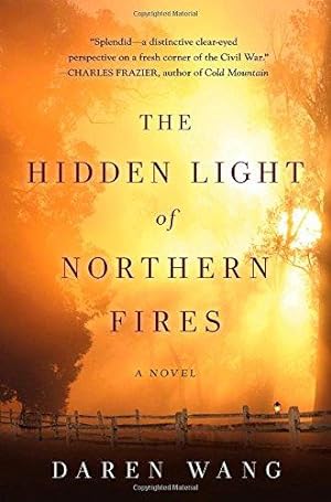Bild des Verkufers fr The Hidden Light of Northern Fires zum Verkauf von WeBuyBooks