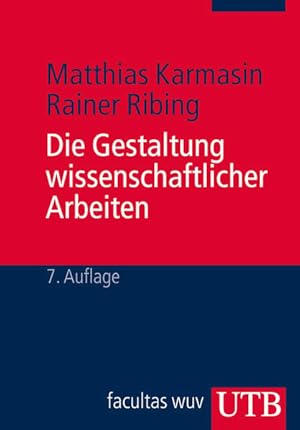 Bild des Verkufers fr Die Gestaltung wissenschaftlicher Arbeiten: Ein Leitfaden fr Seminararbeiten, Bachelor-, Master- und Magisterarbeiten sowie Dissertationen zum Verkauf von Gerald Wollermann