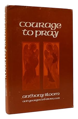 Seller image for COURAGE TO PRAY for sale by Rare Book Cellar