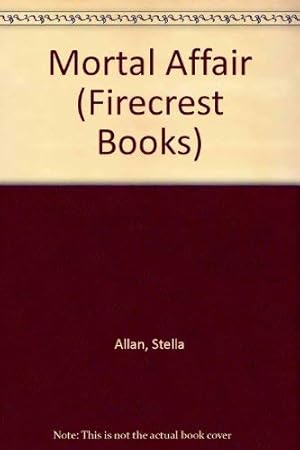 Seller image for Mortal Affair (Firecrest Books) for sale by WeBuyBooks