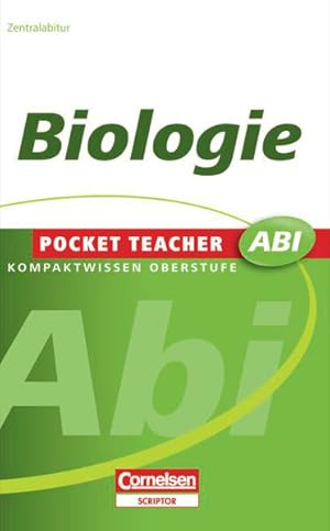 Bild des Verkufers fr Pocket Teacher Abi - Sekundarstufe II: Biologie zum Verkauf von Gerald Wollermann