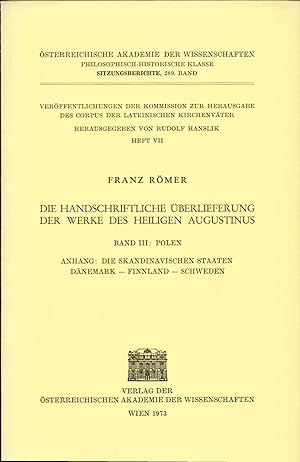 Bild des Verkufers fr Die Handschriftliche berlieferung der Werke des Heiligen Augustinus Band III Polen zum Verkauf von avelibro OHG