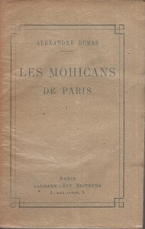 Seller image for LES MOHICANS DE PARIS- TOME 1-2-3 for sale by PRISCA