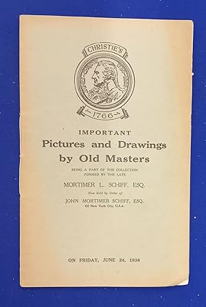 Catalogue of important pictures and drawings by old masters, being a part of the collection forme...