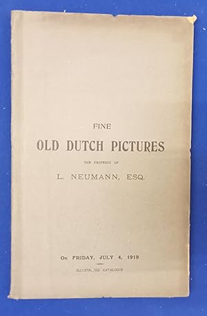 Catalogue of the highly important collection of pictures by Dutch masters of L. Neumann, Esq. rem...