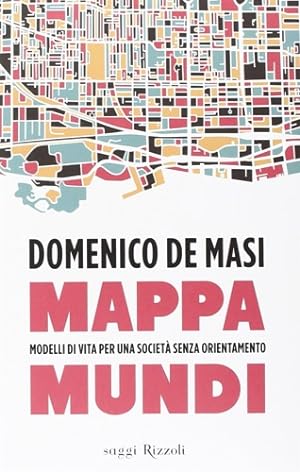 Seller image for Mappa mundi. Modelli di vita per una societ senza orientamento. for sale by FIRENZELIBRI SRL