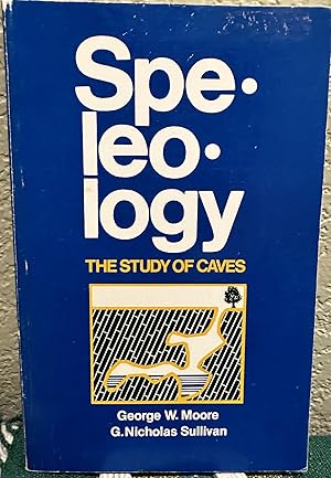 Image du vendeur pour Speleology The Study of Caves. Revised Second Edition mis en vente par Crossroads Books