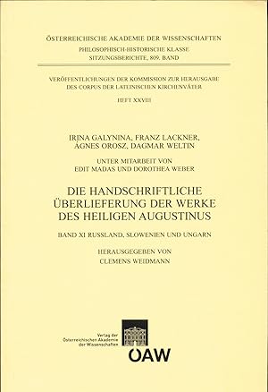 Bild des Verkufers fr Die handschriftliche berlieferung der Werke des Heiligen Augustinus Band XI Russland, Slowenien und Ungarn zum Verkauf von avelibro OHG