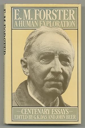 Seller image for E.M. Forster: A Human Exploration Centenary Essays for sale by Between the Covers-Rare Books, Inc. ABAA