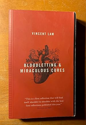 Bloodletting & Miraculous Cures: Stories