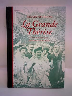 Bild des Verkufers fr La Grande Therese. Die Geschichte eines Jahrhundertschwindels zum Verkauf von Celler Versandantiquariat
