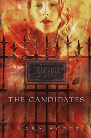 Seller image for The Candidates (Delcroix Academy) for sale by WeBuyBooks