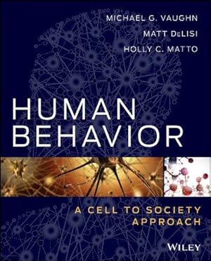 Seller image for Human Behavior: A Cell to Society Approach (Coursesmart) for sale by WeBuyBooks