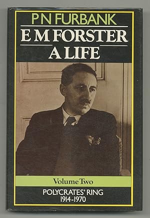 Bild des Verkufers fr E.M. Forster: A Life Volume Two, Polycrates' Ring (1914 - 1970) zum Verkauf von Between the Covers-Rare Books, Inc. ABAA