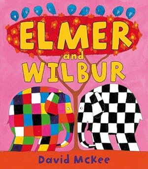 Seller image for Elmer and Wilbur for sale by WeBuyBooks