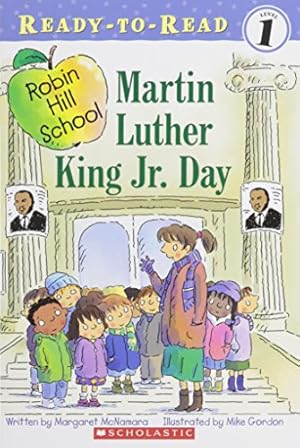 Imagen del vendedor de Robin Hill School: Martin Luther King Jr. day a la venta por Reliant Bookstore