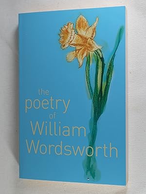 Image du vendeur pour The Poetry of William Wordsworth mis en vente par Thistle & Nightshade