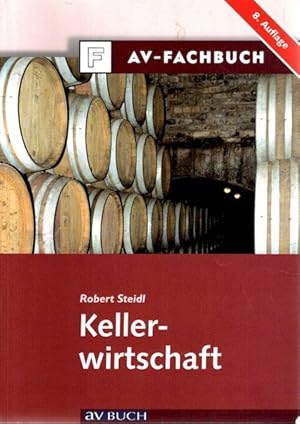 Bild des Verkufers fr Kellerwirtschaft. zum Verkauf von nika-books, art & crafts GbR