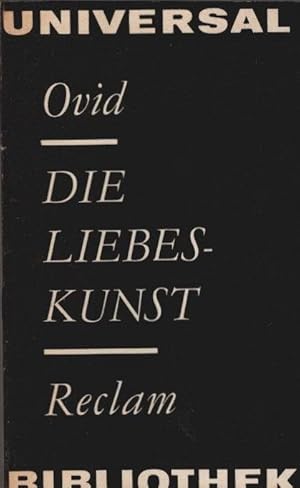 Bild des Verkufers fr Die Liebeskunst (Reclams Universal-Bibliothek, 303) zum Verkauf von Schrmann und Kiewning GbR