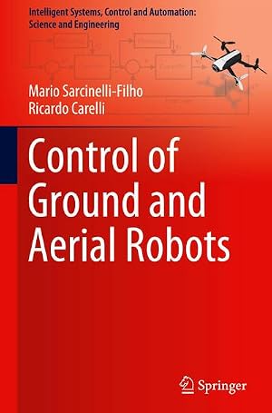 Imagen del vendedor de Control of Ground and Aerial Robots a la venta por AHA-BUCH GmbH