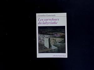 Bild des Verkufers fr Les carrefours du labyrinthe. zum Verkauf von Antiquariat Bookfarm