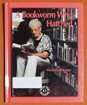 Seller image for A Bookworm Who Hatched (Meet the Author) for sale by GuthrieBooks