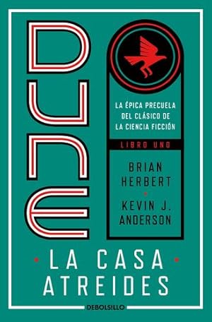 Imagen del vendedor de Dune, la casa Atreides / Dune: House Atreides (PRELUDIO A DUNE) (Spanish Edition) by Herbert, Brian, Anderson, Kevin J. [Mass Market Paperback ] a la venta por booksXpress